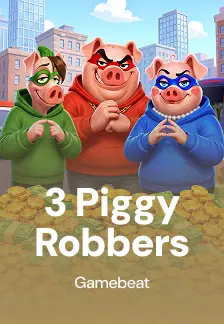 3 Piggy Robbers
