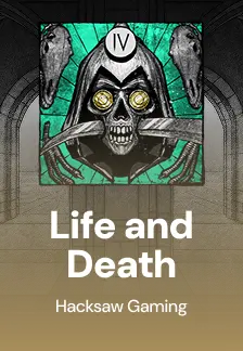 Life and Death