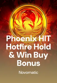 Phoenix HIT Hotfire Hold & Win Buy Bonus